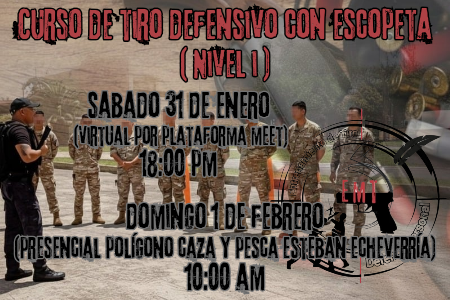 °JORNADA DE TIRO CON ESCOPETA DEFENSIVA NIVEL 1